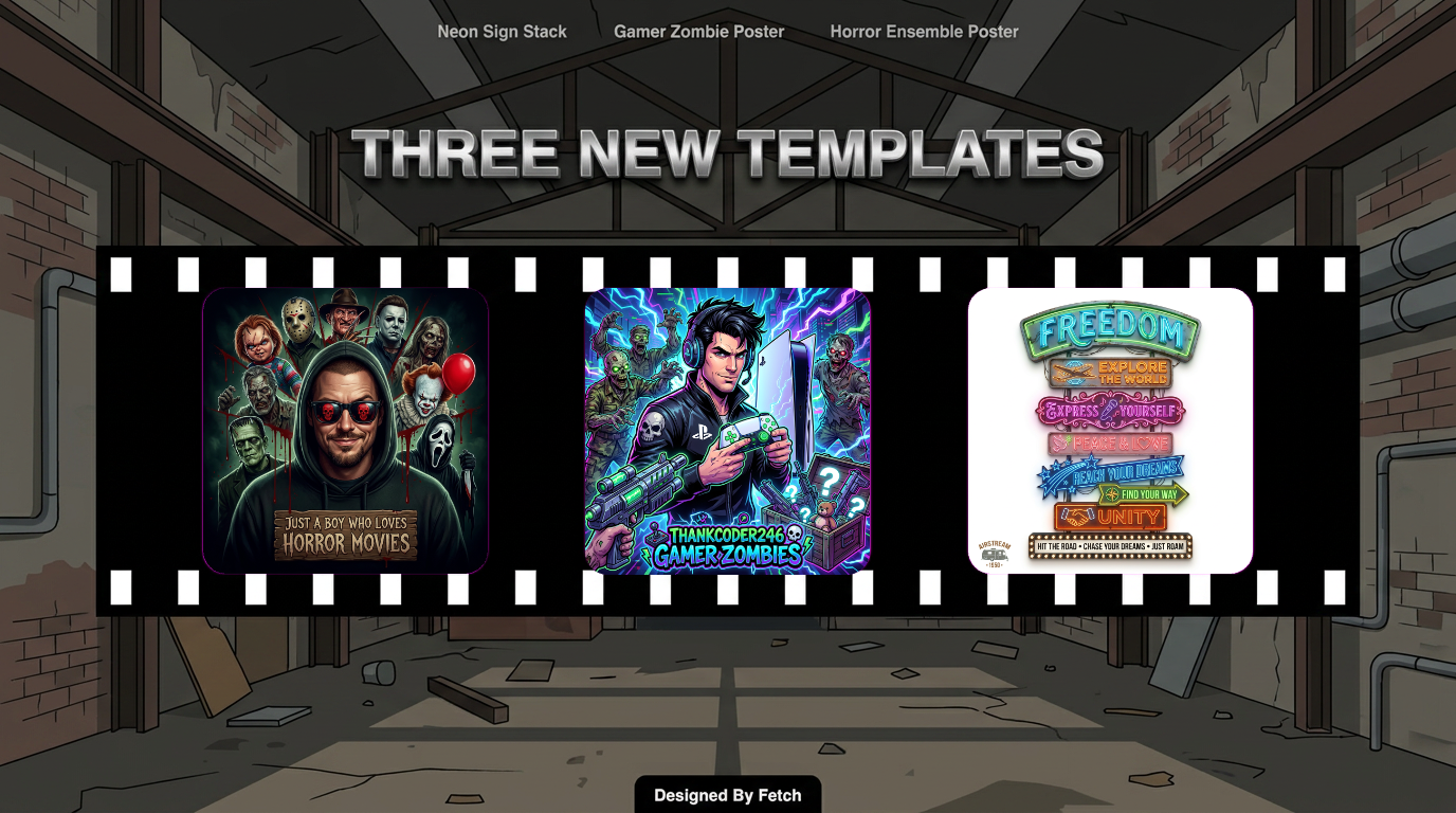 Neon, Gamers, and Horror Ensembles — Three New Templates